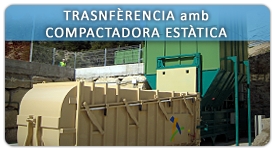 Transferència amb Compactadora Estàtica